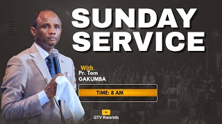 SUNDAY 1ST SERVICE | BREAKING CHAINS  WITH PASTOR TOM GAKUMBA |