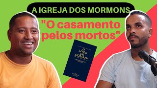 MORMON (Os Mistérios da Igreja de Jesus Cristo) - Camaçari PodMais #014