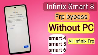 Infinix Smart 8  FRP Bypass Android13  smart 4  Infinix X6525 GoogleAccount Bypass No Pc how to frp