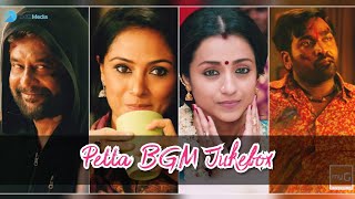 Petta BGM Jukebox(Original Background Score)|Rajanikanth, Simran, Trisha|Anirudh|Karthik Subbaraj