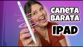 QUAL A MELHOR CANETA PARA IPAD? | A MELHOR E MAIS BARATA