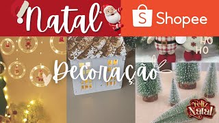 ACHADOS DA SHOPEE  Para Decoração De Natal |Enfeites de Natal | Decoração Natalina |