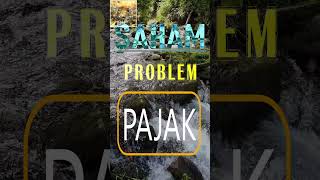 Pajak, Problem Trader atau Investor Saham #shorts