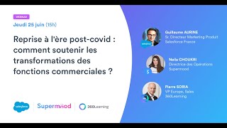 Webinar Salesforce x Supermood x 360Learning - Soutenir les transformations des équipes commerciales