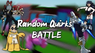 Random Quirks Battle | Boku No Roblox Remastered