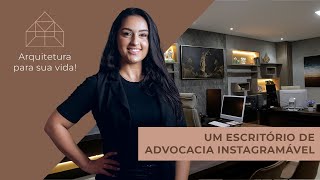 #01 UM ESCRITÓRIO DE ADVOCACIA INSTAGRAMÁVEL