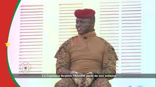 Le Capitaine Ibrahim TRAORE parle de son enfance