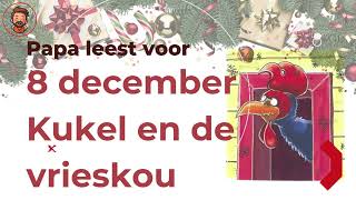 8 december - Kukel en de vrieskou