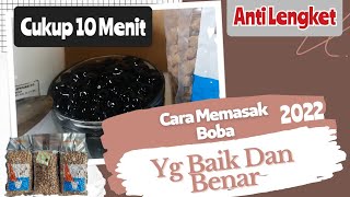 CARA MEMASAK BOBA AGAR AWET KENYAL DAN TIDAK LENGKET