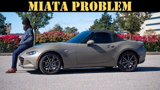 The problem with my ND3 Miata.....