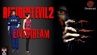 Resident Evil 2 (1998) | Dreamcast Livestream | Leon A Scenario - NO SAVE, A RANK |