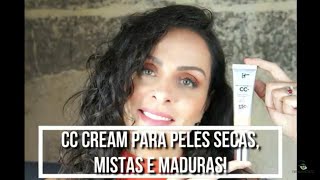 IT COSMETICS CC CREAM - DICAS DE BELEZA! Por Vanessa Machadoa