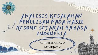 Tugas Bahasa Indonesia - Kelompok 9 - Agroteknologi A