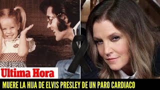 🚨 Murió la cantante Lisa Marie Presley, hija de Elvis Presley, tras sufrir un paro cardíaco