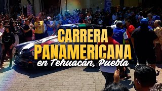 Carrera Panamericana 2022 | Tehuacán, Puebla