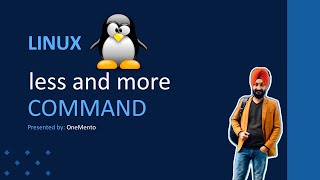 less and more command in linux | How to open large content file in Linux