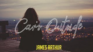 James Arthur - Car's Outside [TRADUÇÃO/LEGENDADO]