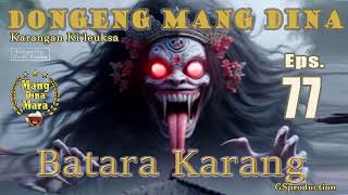 DongSun Batara Karang - Eps.77