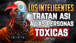 8 CLAVES EFECTIVAS Para Manejar PERSONAS TOXICAS / Sabiduría Budista / Bienestar emocional