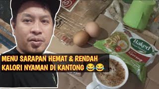 MENU SARAPAN HEMAT DAN RENDAH KALORI NYAMAN DI KANTONG