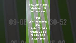 PCSO Lotto Results Today February 27, 2023 9PM Draw