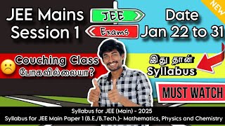 JEE Mains 2025 Entrance Exam Syllabus Explained This Video | Exam is approaching Hurry Up