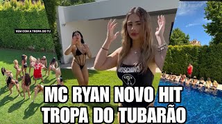 MC  RYAN  LANÇA NOVO HIT TROPA DO TUBARÃO