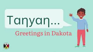 Greetings in Daḳota!