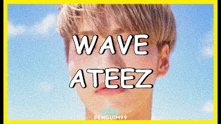 [K-Pop] ATEEZ (에이티즈) - Wave (PT-BR)