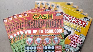 $50 session scratching $25 of the Cash Eruption and $25 of the Monopoly Doubler!!!