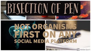 Bisecting a pen (literally) first on any social media platform; not an animal bisection (BIO)