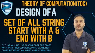 DFA that accept Set of all string start with a & end with b | TOC | DFA Example | GATE/NET/PSU