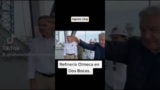 AMLO en la Refinería Olmeca en Dos Bocas 🇲🇽