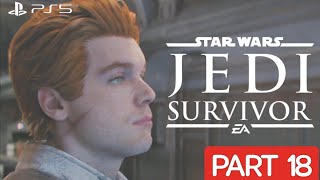 STAR WARS JEDI SURVIVOR PS5 WALKTHROUGH | PART 18 | THE SINGING RUINS