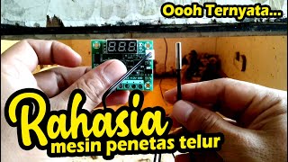 Alat Penting Dalam Mesin Penetas Telur.