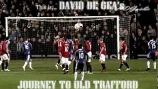 David De Gea | The Journey to Old Trafford | [HD]