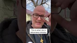 What is deliverance ministry? This is what I do.