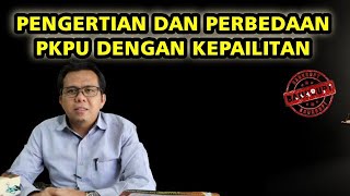 PERBEDAAN ANTARA PKPU DAN KEPAILITAN