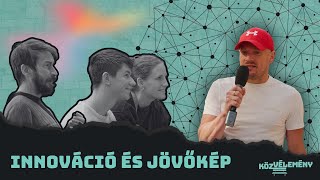 Innováció és jövőkép | KözVélemény #020