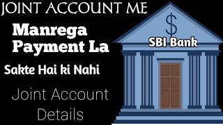 Manrega Me Joint Account Details kaise Dekhe || How to chack Joint Account in Narega || @Nregacreati