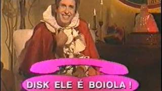 Disk Ele é boiola - Casseta e Planeta