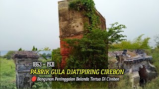 BANGUNAN  BELANDA PG DJATIPIRING CIREBON 1863 - 1931 KINI HANYA TERSISA PUING²