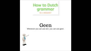 How to Dutch Grammar - Geen - Brought to you by LearnDutchOnline.nl