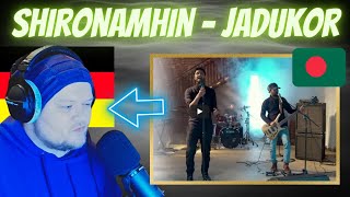 🇧🇩 SHIRONAMHIN - JADUKOR | German musician reacts