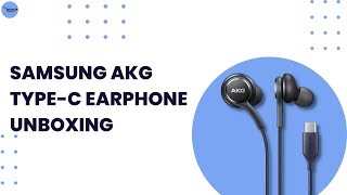 Samsung AKG Type C Earphones Unboxing