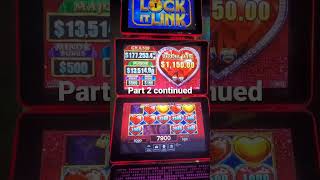 Got the bonus within the bonus on this Locket Link Slot machine. #slots 3 part short series (Part 2)