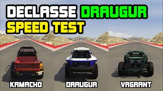 DRAUGUR Vs Vagrant Vs Kamacho - Speed Test - GTA 5 Online