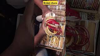 Bridal chura best quality #ytshorts #weddingchura #trending #viralvideo