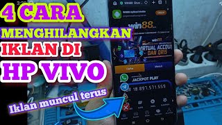 HAPUS IKLAN MUNCUL TERUS‼️CARA MENGHILANGKAN IKLAN YANG SERING MUNCUL DI HP VIVO