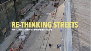 Rethinking Streets (The Argyle Grafton Shared Streetscape)